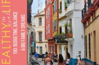 190: Budgeting, Steadiness & Large Household ...